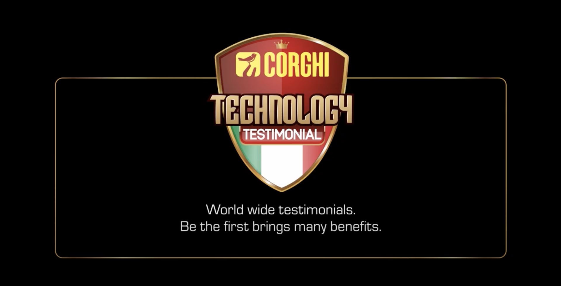 CORGHI TECHNOLOGY TESTIMONIALS